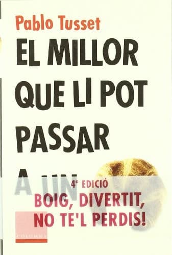 Cover image for El millor que li pot passar a un croissant
