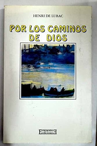 Cover image for Por los caminos de Dios