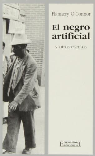 Cover image for El negro artificial y otros escritos