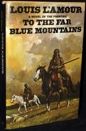 Cover image for To the Far Blue Mountains