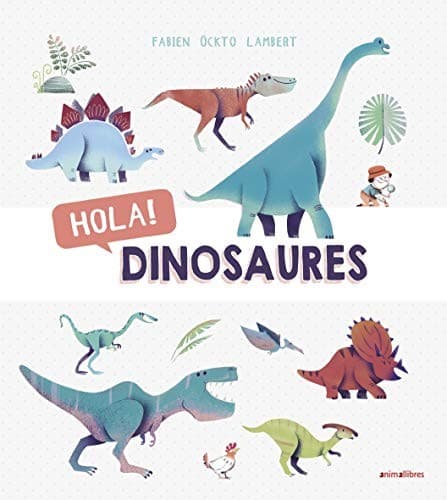 Cover image for Hola! Dinosaures