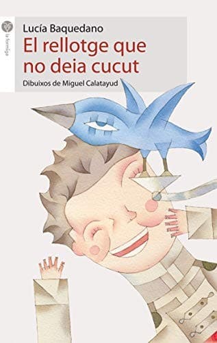 Cover image for El rellotge que no deia cucut