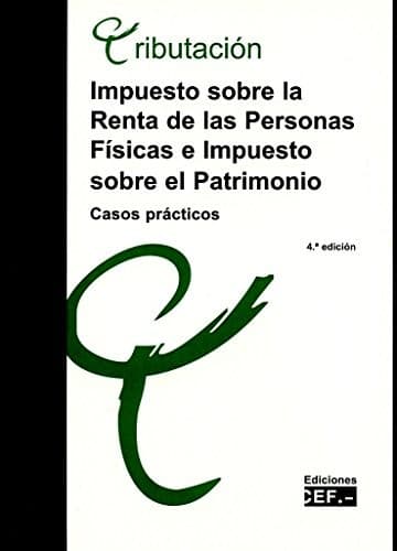 Cover image for Impuesto sobre la renta de las personas físicas e impuesto sobre el patrimonio