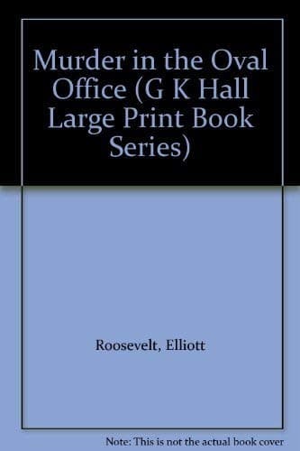 Cover image for Murder in the Oval Office