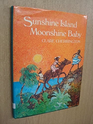 Cover image for Sunshine Island moonshine baby