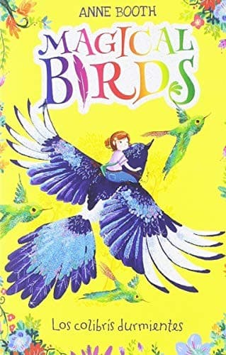 Cover image for Magical Birds 1. Los colibrís durmientes