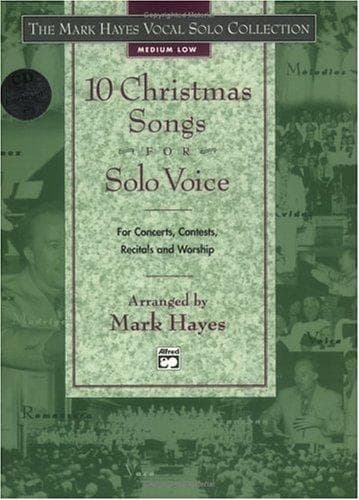 Cover image for 10 Christmas Songs for Solo Voice for Concerts, Contests, Recitals and Worship