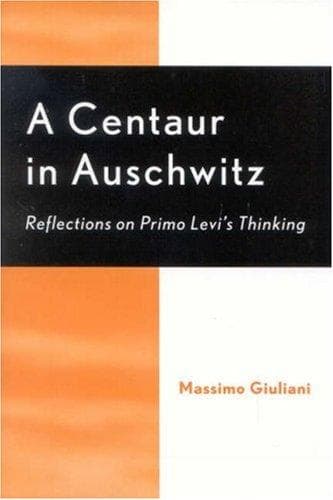 Cover image for A Centaur in Auschwitz