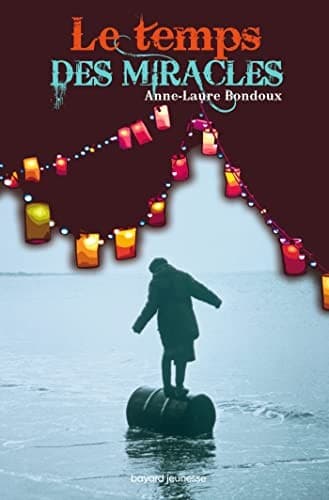 Cover image for Le temps des miracles