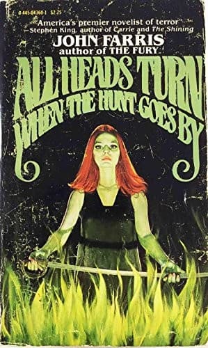 Cover image for All Heads Turn When the Hunt Goes By