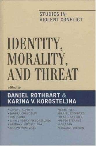 Cover image for Identity, Morality, and Threat