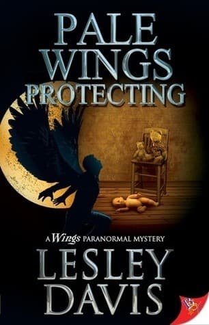 Cover image for Pale wings protecting