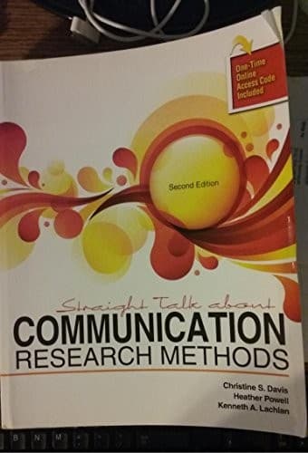 Cover image for Straight Talk About Communication Research Methods