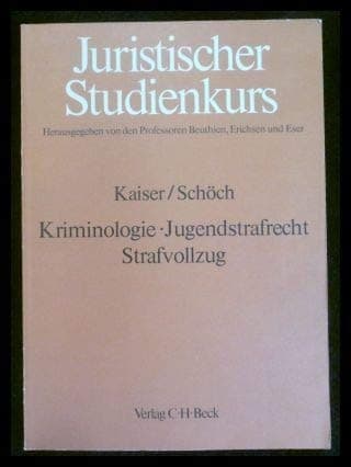 Kriminologie, Jugendstrafrecht, Strafvollzug