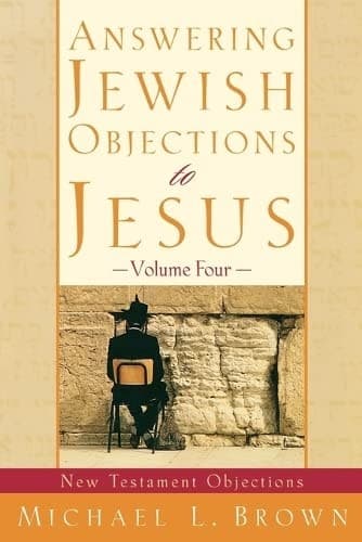 Cover image for Answering Jewish objections to Jesus