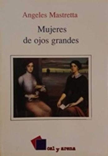 Cover image for Mujeres de ojos grandes