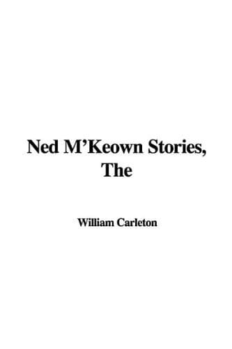 Cover image for The Ned M'keown Stories