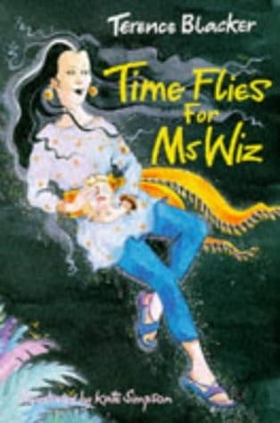 Cover image for Time flies for Ms Wiz