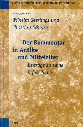 Cover image for Der Kommentar in Antike und Mittelalter