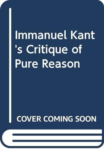 Cover image for Immanuel Kant's Critique of Pure Reason
