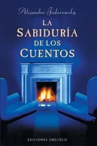 Cover image for La Sabiduria de los Cuentos