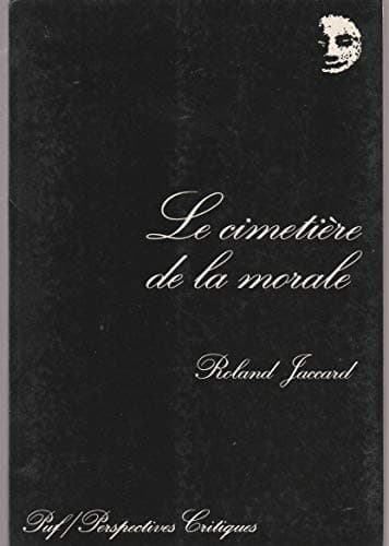 Cover image for Le cimetière de la morale