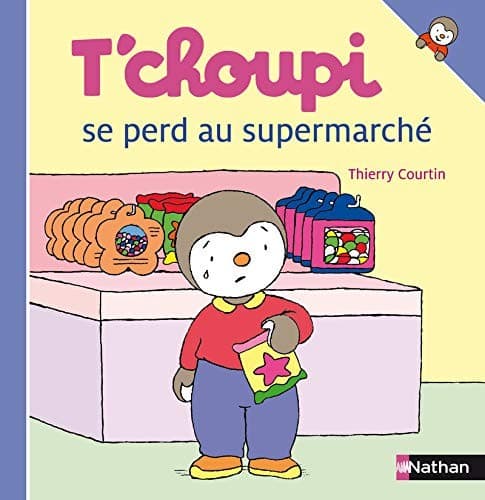 Cover image for T'choupi se perd au supermarché