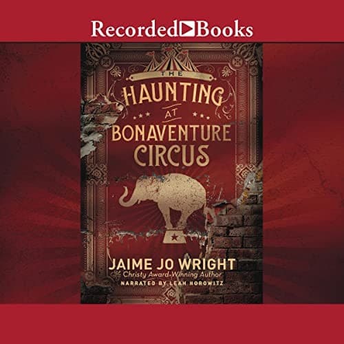 Cover image for The Haunting at Bonaventure Circus