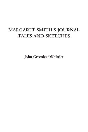 Cover image for Margaret Smith's Journal Tales And Sketches