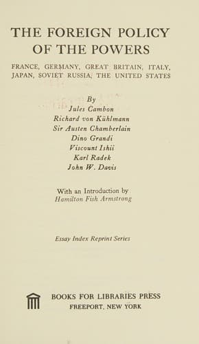 The Foreign policy of the powers: France, Germany, Great Britain, Italy, Japan, Soviet Russia, the United States
