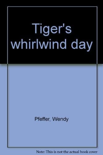 Cover image for Tiger's whirlwind day