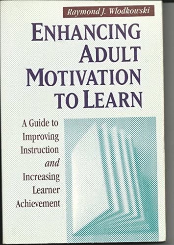 Cover image for Enhancing Adult Motivation to Learn
