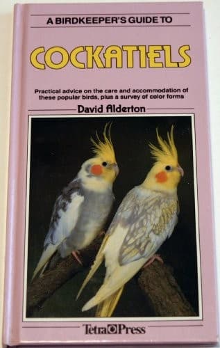 Cover image for A birdkeeper's guide to cockatiels.