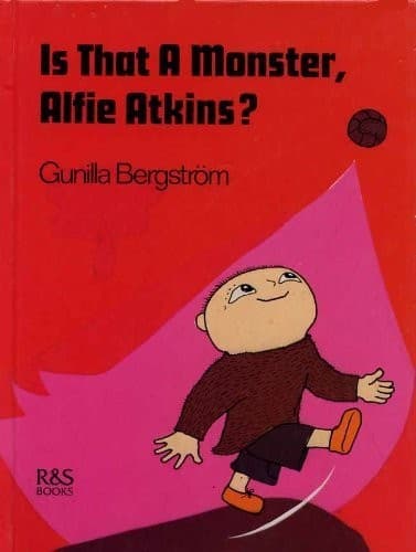 Cover image for Is that a monster, Alfie Atkins?