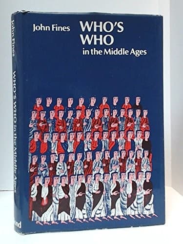 Cover image for Who's who in the Middle Ages.