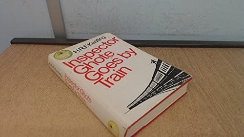 Cover image for Inspector Ghote goes by train