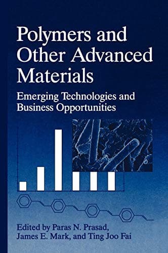 Cover image for Polymers and Other Advanced Materials. Emerging Technologies and Business Opportunities (The Language of Science)