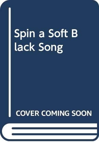 Cover image for Spin a Soft Black Song