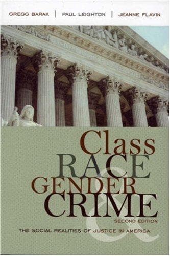 Cover image for Class, Race, Gender, and Crime