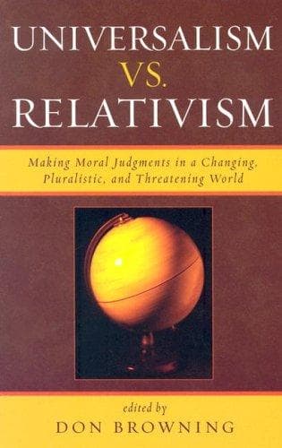 Cover image for Universalism vs. Relativism