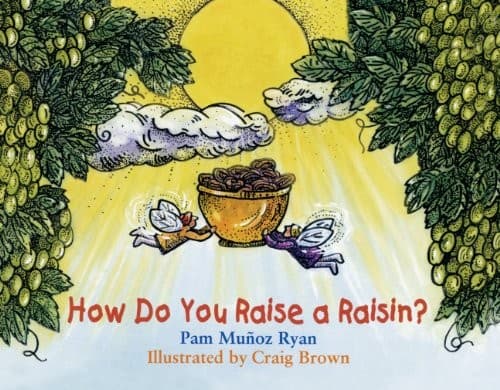 Cover image for How Do You Raise a Raisin?