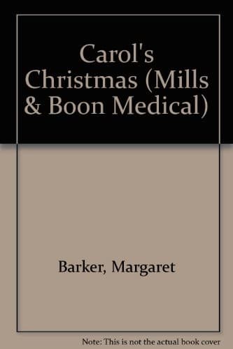 Cover image for Carol's Christmas (Medical Romance)