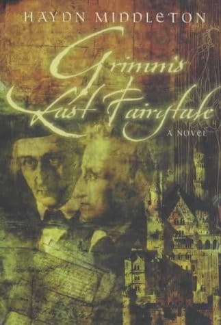 Cover image for Grimm's last fairytale