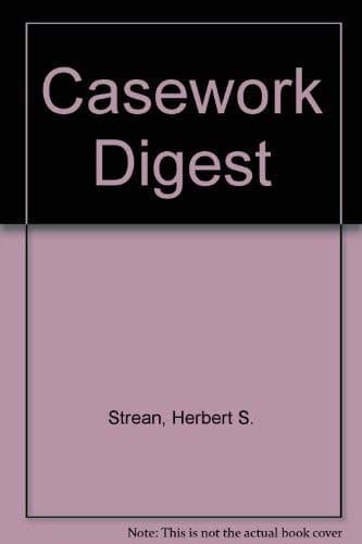Cover image for The casework digest.
