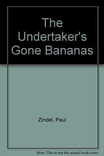 Cover image for The undertaker's gone bananas