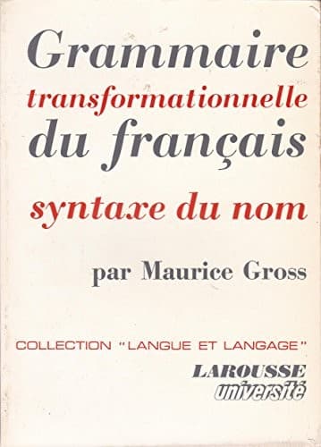 Cover image for Grammaire transformationnelle du français