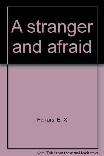 Cover image for A stranger and afraid
