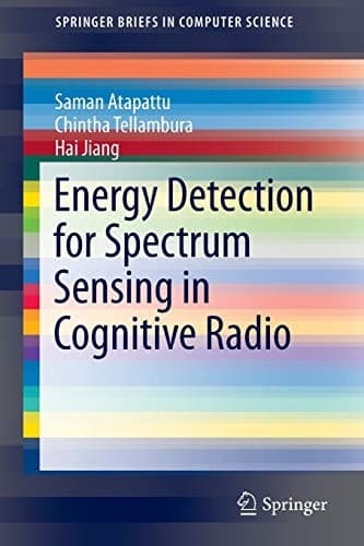 Cover image for Energy detection for spectrum sensing in cognitive radio