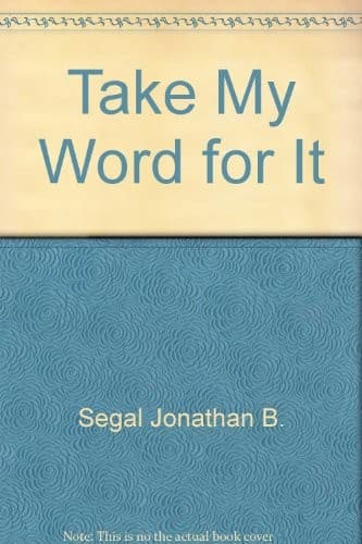 Cover image for Take My Word for It