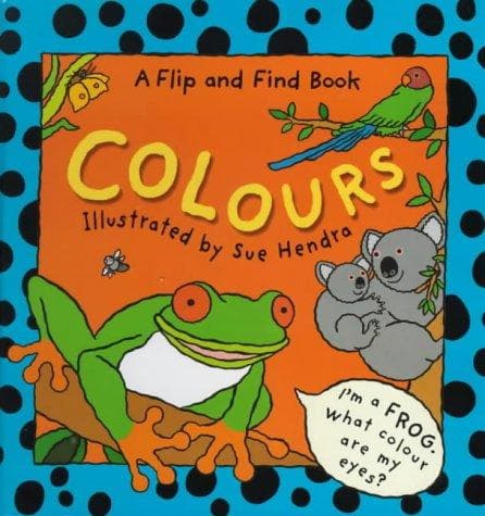 Cover image for Colours (Flip & Find)